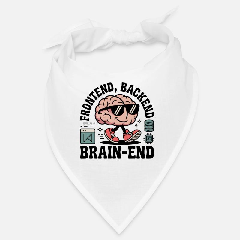 Frontend, Backend, Brain-End | Entwickler Bandana