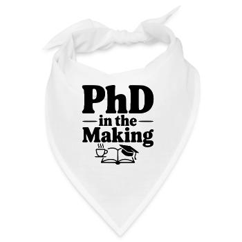 PhD in Entstehung - Bandana - Weiß - Vorne