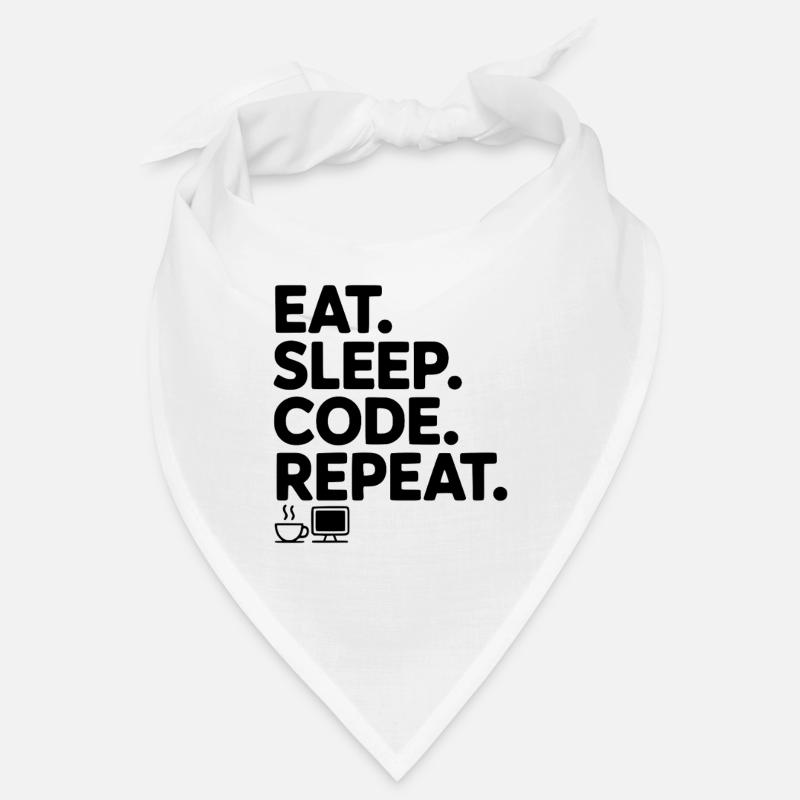 Mange. Dors. Code. Répétez. Bandana