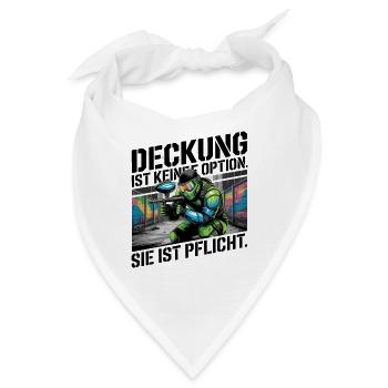  Deckung Ist Keine Option Sie Ist Pflicht - Bandana - Weiß - Vorne