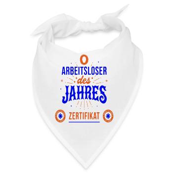 Arbeitsloser des Jahres Zertifikat - Bandana - Weiß - Vorne