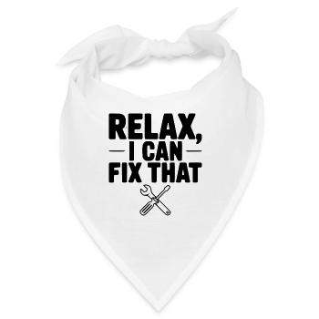 Entspann dich, ich kann das reparieren - Bandana - Weiß - Vorne