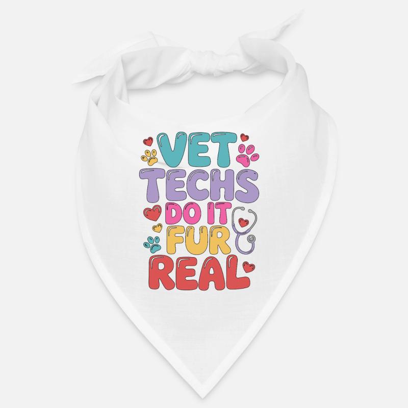 Vet Techs Do It For Real Veterinary Assistant Bandana