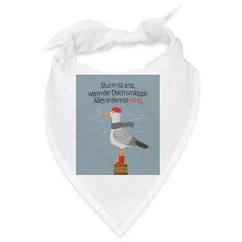 Norddeutscher Humor Deich Sturm Wind Spruch - Bandana - Weiß - Vorne