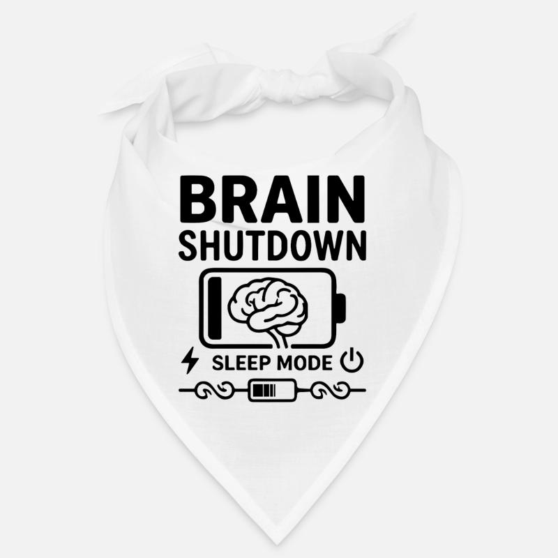 Brain Shutdown Sleep Mode Humor Battery Empty Bandana