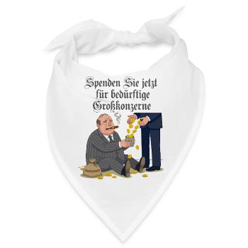 Spenden Für Bedürftige Großkonzerne - Bandana - Weiß - Vorne