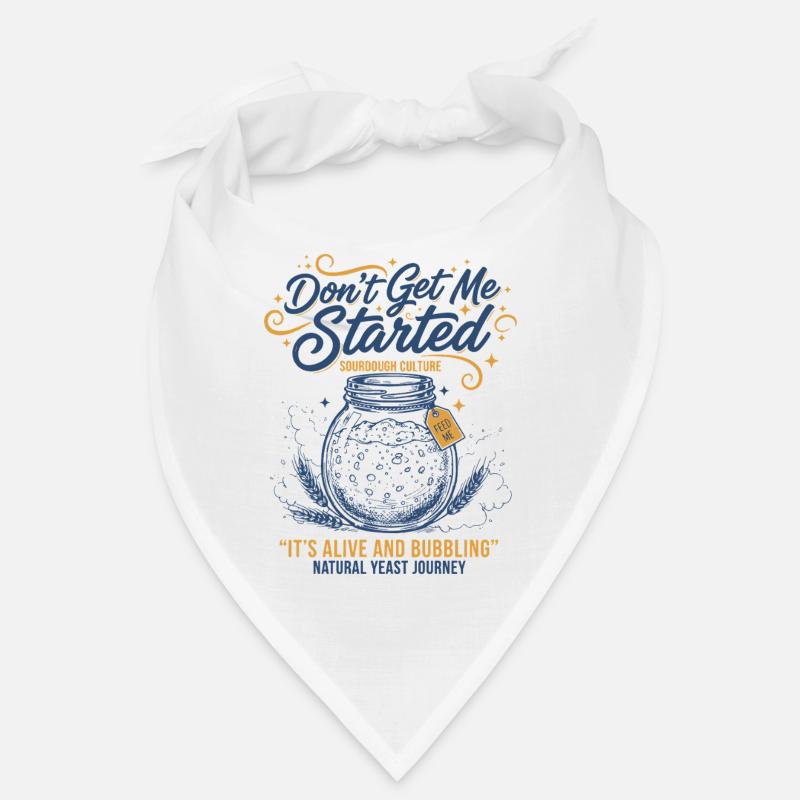 sourdough Bread Baking Baker Sourdough Starter Era Bandana