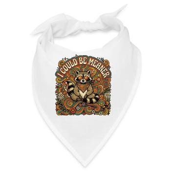 Ich könnte gemeiner, lustiger Waschbär sein - Bandana - Weiß - Vorne