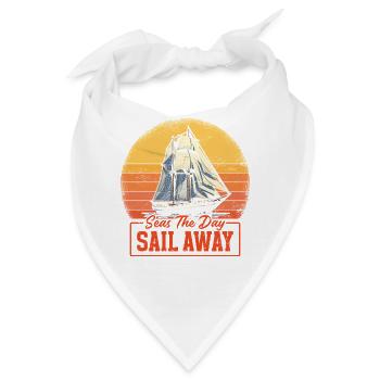 Seas The Day Sail Away Captain Sail Sailor - Bandana - Weiß - Vorne