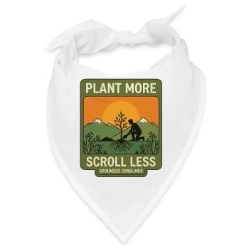 Plant More Scroll Less - Bandana - Weiß - Vorne