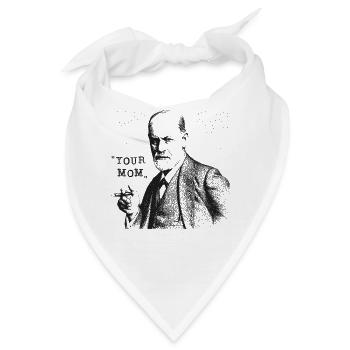 Your Mom - Siegmund Freud Statement - Bandana - Weiß - Vorne