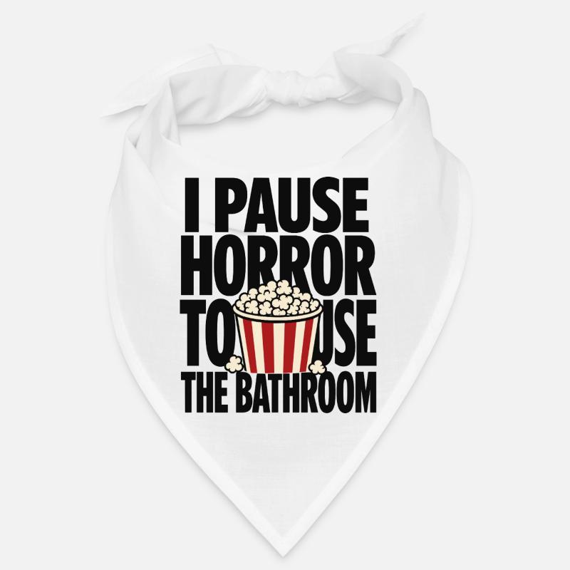 I Pause Horror To Use Bathroom Bandana
