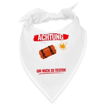 Heute solltest du mich besser nicht provozieren - Bandana - Weiß - Vorne