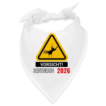 Vorsicht! Rentnerin 2026 - Bandana - Weiß - Vorne