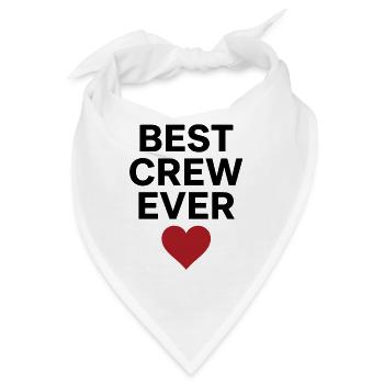 Best Crew Ever Herz Team Spruch Schwarz - Bandana - Weiß - Vorne