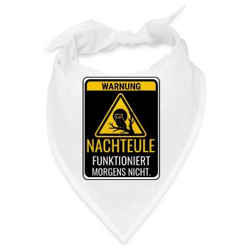 Warnung Nachteule funktioniert morgens nicht - Bandana - Weiß - Vorne