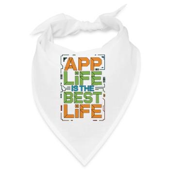 Mobile App Developer App Life Is App Programming - Bandana - Weiß - Vorne