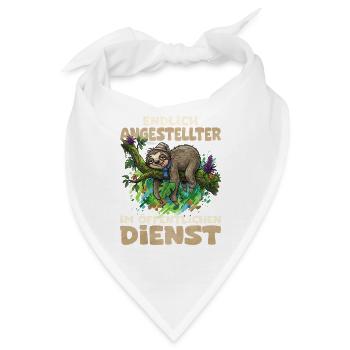 Endlich Angestellter im Öffentlichen Dienst - Bandana - Weiß - Vorne
