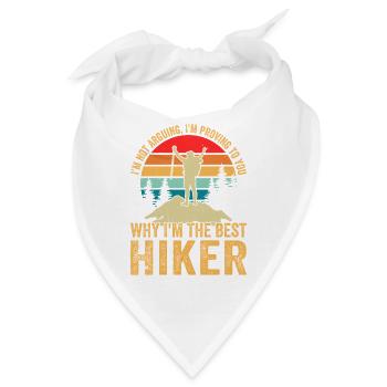 Mountain Hiking - I'm proving to you why I'm the b - Bandana - Weiß - Vorne