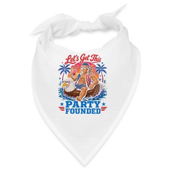 Lasst uns diese Partei gründen! Ben Franklin, 4. J - Bandana - Weiß - Vorne