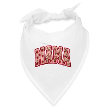 Mama Mama Mama Muttertag - Bandana - Weiß - Vorne