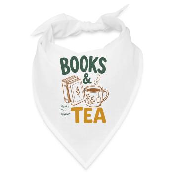 Books And Tea - Bücher & Tee Fans, Buchwurm Lesen - Bandana - Weiß - Vorne