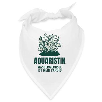 Aquaristik Wasserwechsel Ist Mein Cardio Aquarium - Bandana - Weiß - Vorne