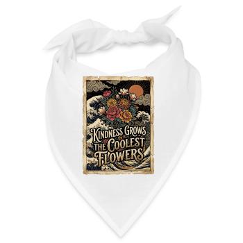 Kindness Grows The Coolest Flowers - Bandana - Weiß - Vorne