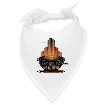 Lieber Grillrost als Burnout - Bandana - Weiß - Vorne