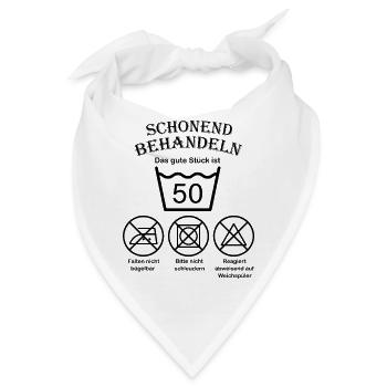 Die Wäsche bitte schonend behandeln 50 Geburtstag - Bandana - Weiß - Vorne