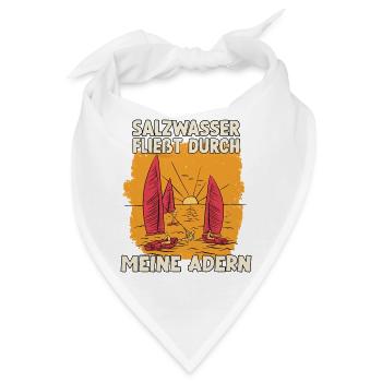 Salzwasser fließt durch meine Adern Segler Segeln - Bandana - Weiß - Vorne