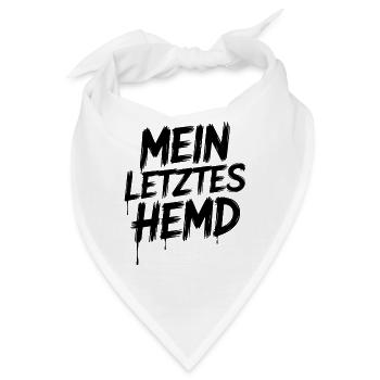 Mein Letztes Hemd Steuern Steuerzahler Inflation - Bandana - Weiß - Vorne