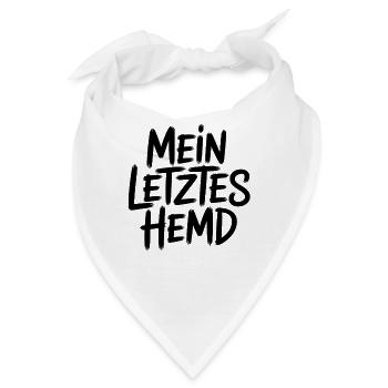 Mein Letztes Hemd Steuern Steuerzahler Inflation - Bandana - Weiß - Vorne