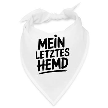 Mein Letztes Hemd Steuern Steuerzahler Inflation - Bandana - Weiß - Vorne