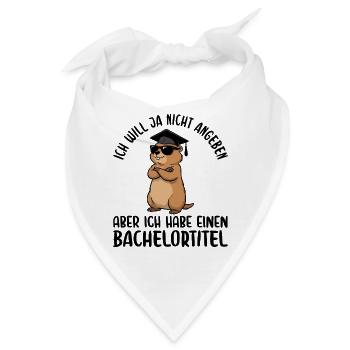 Bachelortitel Erdmännchen Bachelor Abschluss - Bandana - Weiß - Vorne