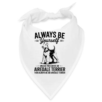 Airedale Terrier Spruch Airedale Terrier Geschenk  - Bandana - Weiß - Vorne