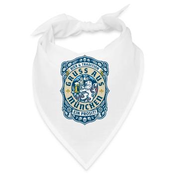 Gruß aus München - Oktober, Festzelt und Gaudi - Bandana - Weiß - Vorne