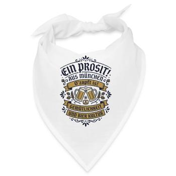 Ein Prosit! München - Oktober, Festzelt und Gaudi - Bandana - Weiß - Vorne