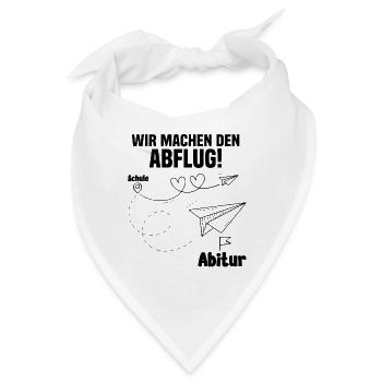 Abitur Wir machen den Abflug Schulabschluss - Bandana - Weiß - Vorne