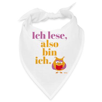 Ich lese, also bin ich!  - Bandana - Weiß - Vorne