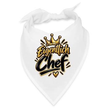 Partner-Design Chef - Eigentlich Chef  - Bandana - Weiß - Vorne