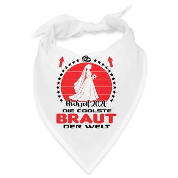 Hochzeit 2026 Married Coole Braut Bride der Welt - Bandana - Weiß - Vorne