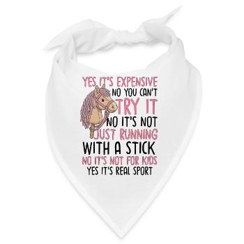 Yes Its Expensive Hobby Horsing - Bandana - Weiß - Vorne