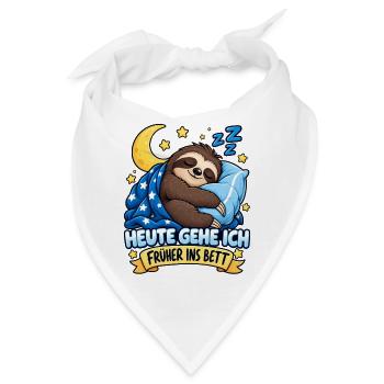 Süßes müdes Faultier Heute geh ich früher ins Bett - Bandana - Weiß - Vorne