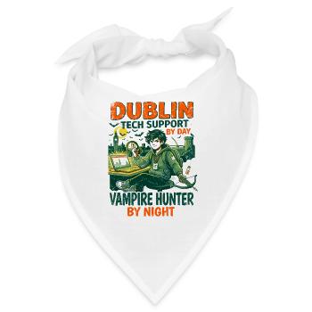 Dublin Tech Support Vampire Hunter By Day - Bandana - Weiß - Vorne