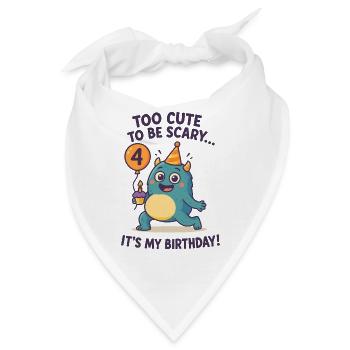 Too Cute To Be Scary 4 Geburtstag Monster - Bandana - Weiß - Vorne