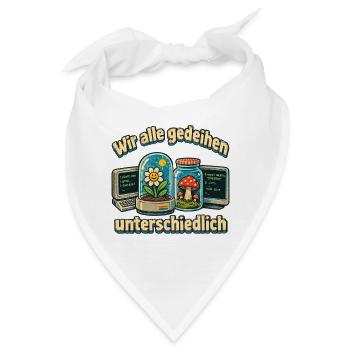 Wir alle gedeihen unterschiedlich PC Garten Nerds  - Bandana - Weiß - Vorne