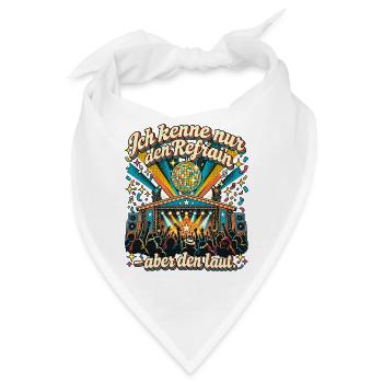 Schlagerfan Schlager Party Refrain Mitsingen - Bandana - Weiß - Vorne