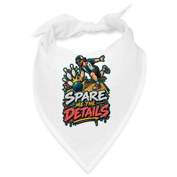 Spare mir die Details – Bowling Cartoon - Bandana - Weiß - Vorne