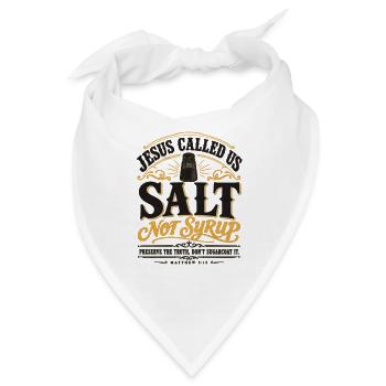 Jesus Salt Not Syrup Geistliches Zitat-Kunstwerk - Bandana - Weiß - Vorne